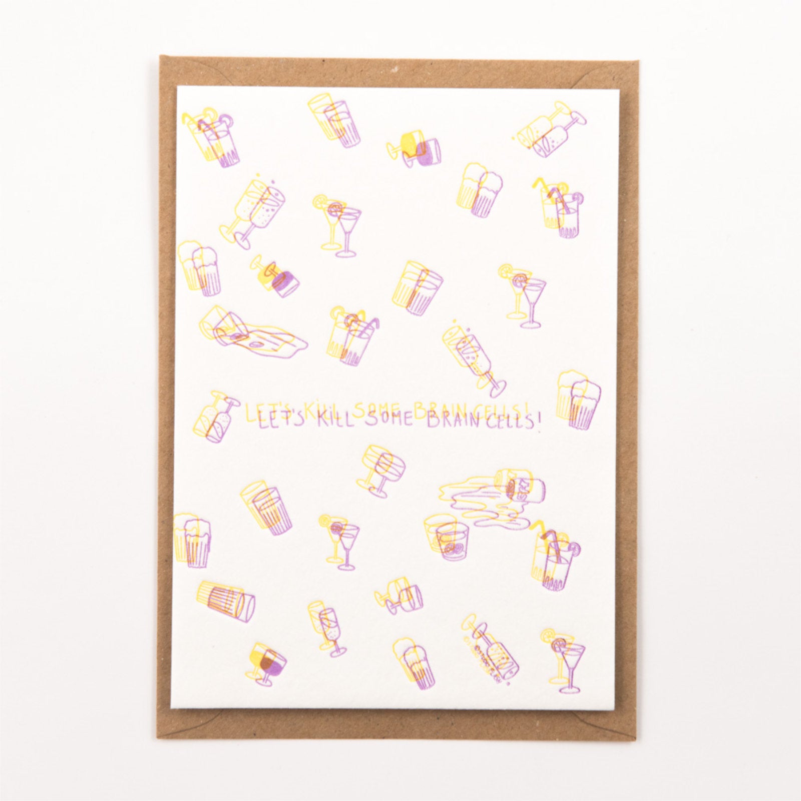 Let's Kill Some Braincells - Letterpress Karte