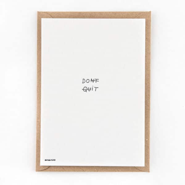 Don't Quit, Do It - Card